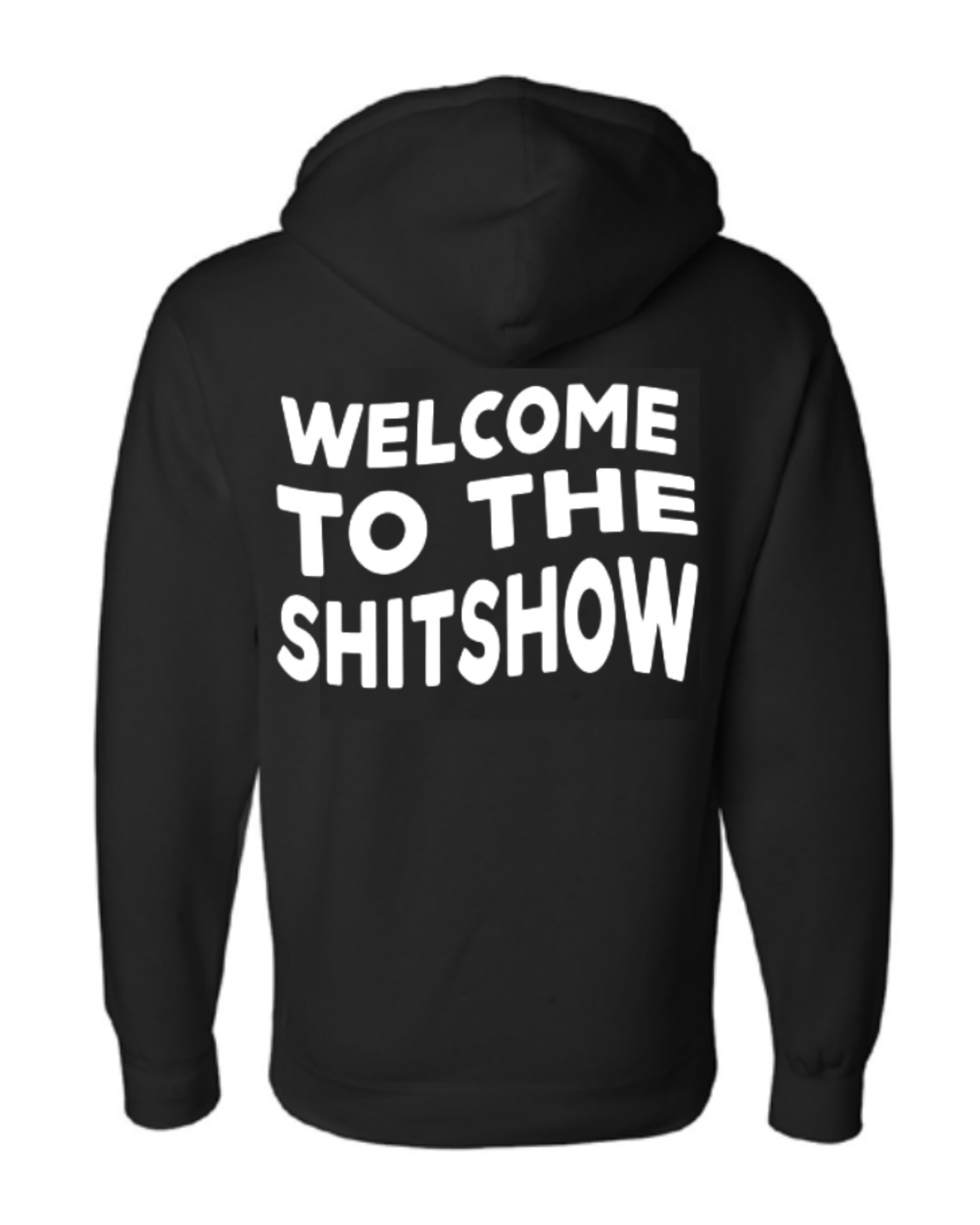 Sh!t Show Hoodie