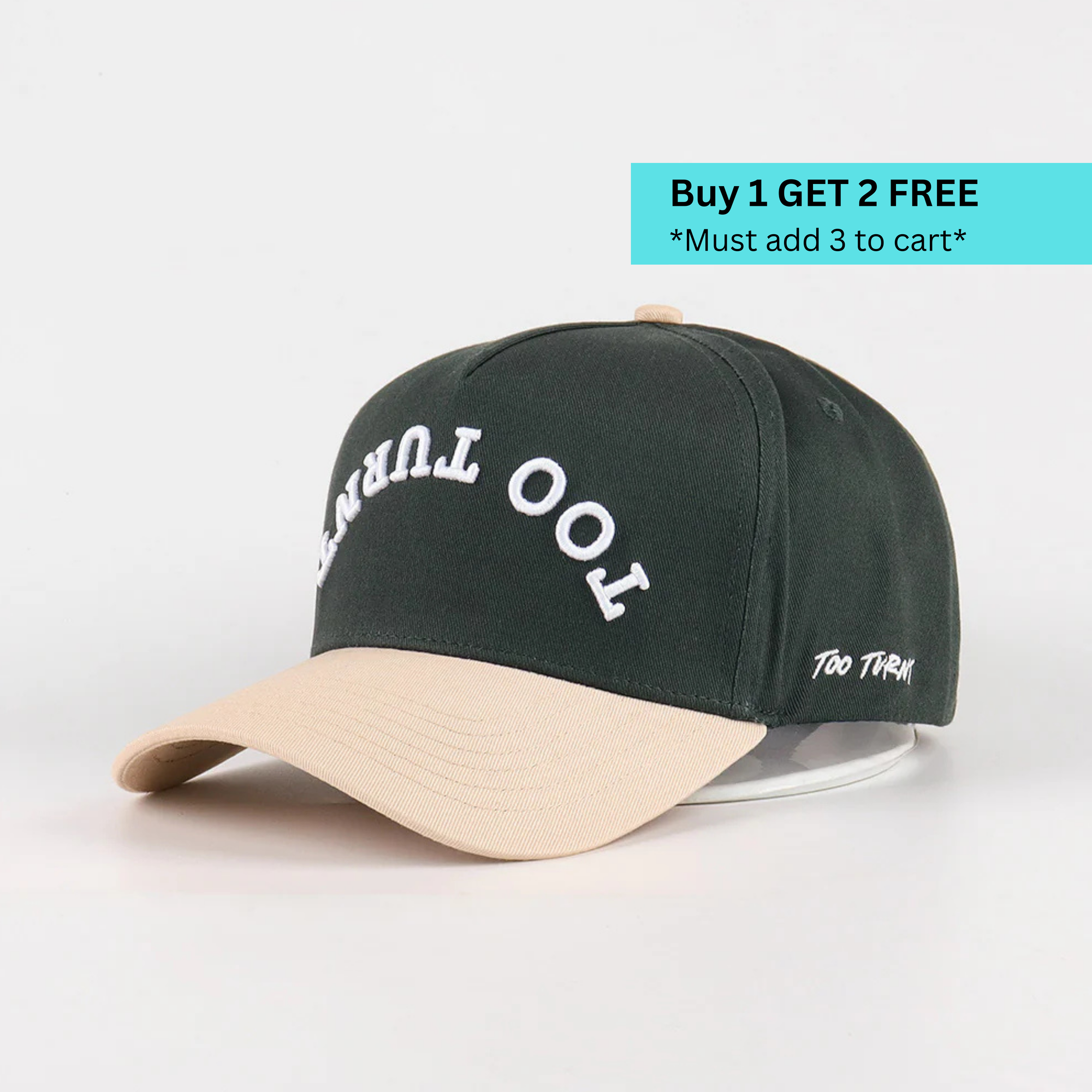 TOO TURNT Hat Green