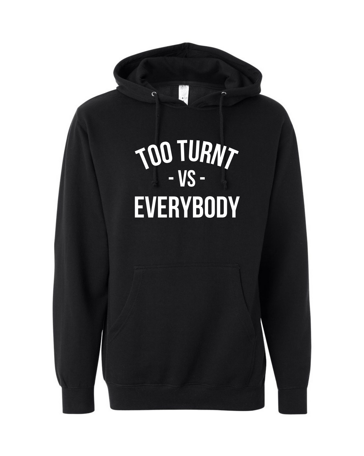 Turn Merch Too Turnt Merch + Tea – TOOTURNTTONY