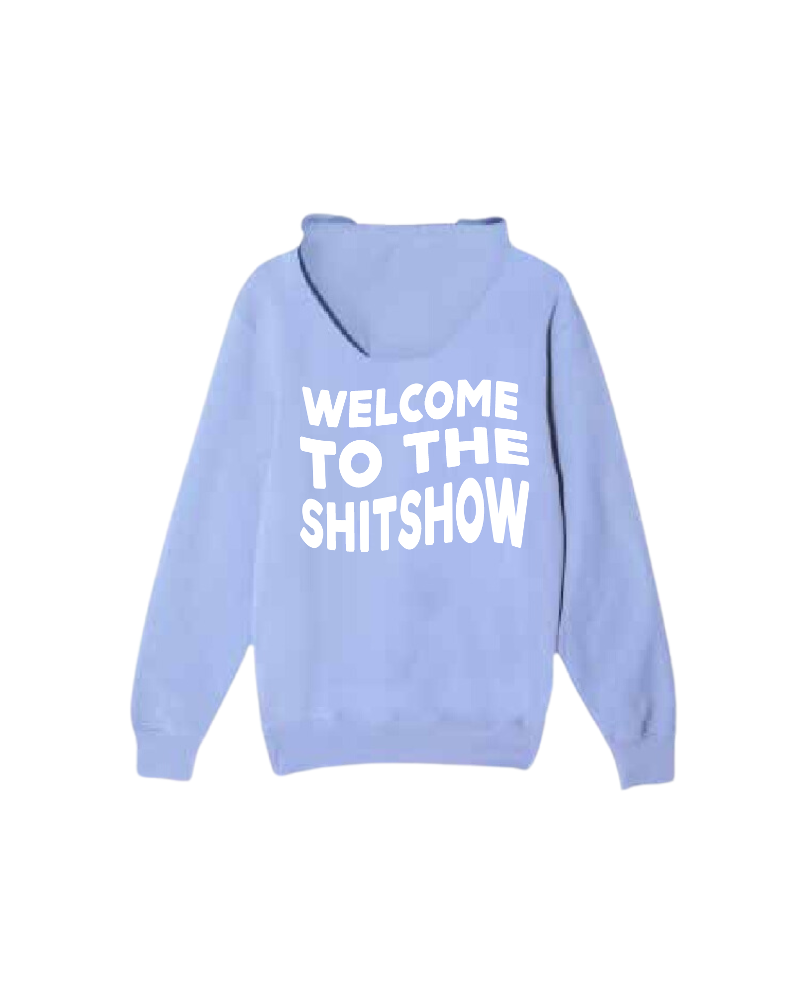 Sh!t Show Hoodie