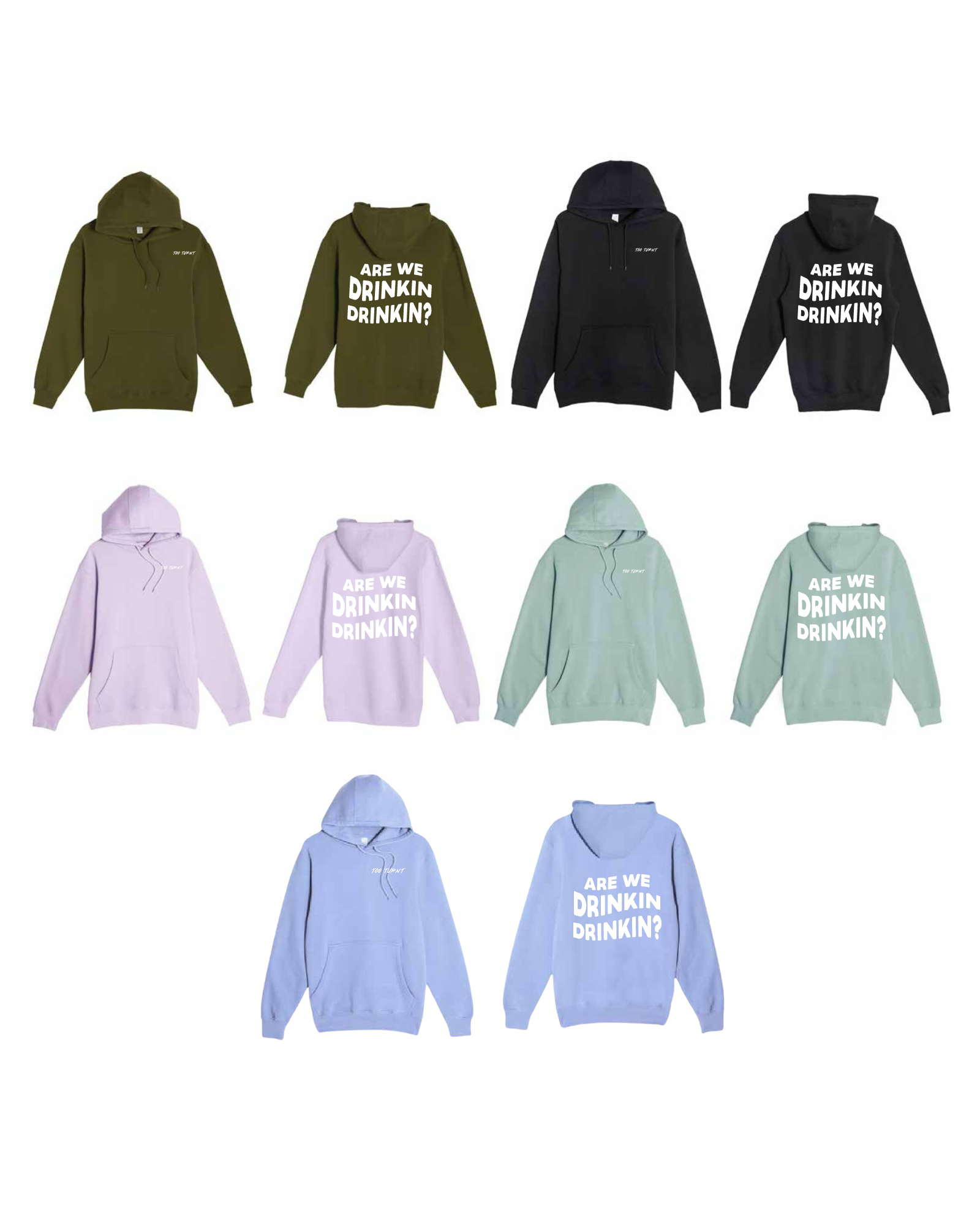 Drinkin' Hoodie (SIGNED)