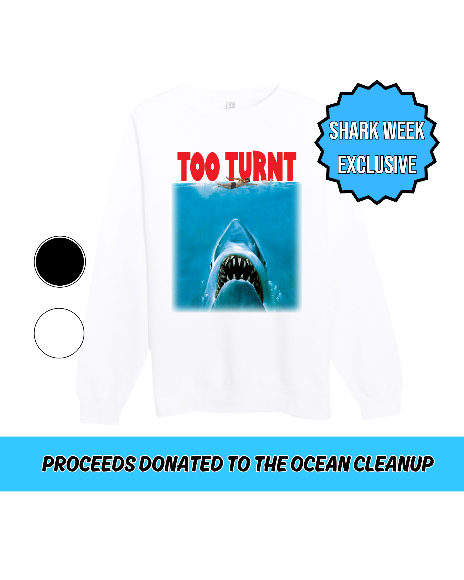 Shark Week Crewneck (SIGNED)